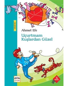 Uçurtmam Kuşlardan Güzel