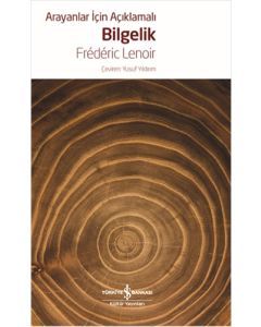 Arayanlar İçin Açıklamalı Bilgelik