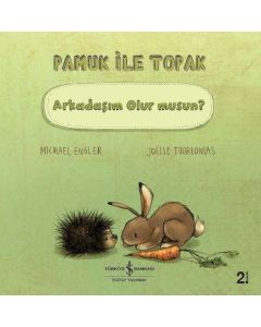 Pamuk İle Toprak - Arkadaşım Olur musun?