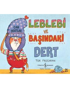 Leblebi ve Başındaki Dert