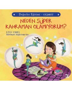 Neden Süper Kahraman Olamıyorum?