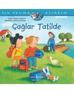 İlk Okuma Kitabım - Çağlar Tatilde