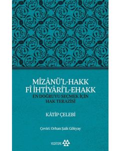 Mizanü’l-Hakk Fi İhtiyari’l-Ehakk