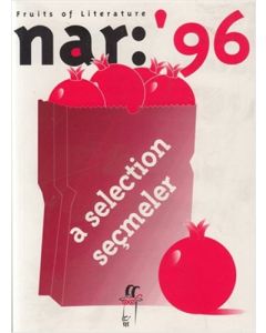 Nar: 96 Fruits of Literature A Selection Seçmeler