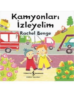 Kamyonları İzleyelim