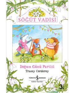 Söğüt Vadisi - Doğum Günü Partisi