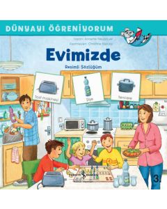 Dünyayı Öğreniyorum - Evimizde 