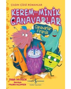 Kerem ile Minik Canavarlar – Canavarlar Firarda
