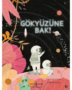 Gökyüzüne Bak!