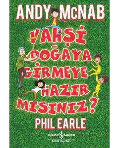 Vahşi Doğaya Girmeye Hazır Mısınız?