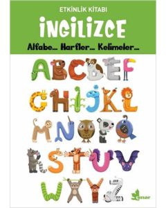 Etkinlik Kitabı - İngilizce Alfabe... Harfler... Kelimeler... 