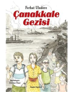 Çanakkale Gezisi