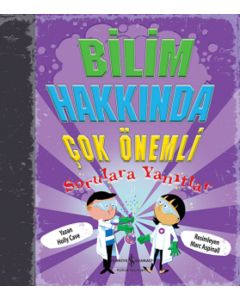 Bilim Hakkında Çok Önemli Sorulara Yanıtlar