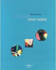 Kıyısız Dalgalar - Waves with No Shores