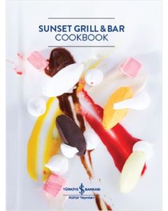Sunset Grill and Bar Cookbook (Ciltli)