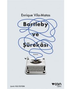 Bartleby ve Şürekası