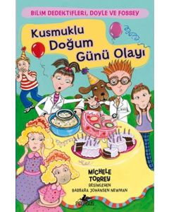 Bilim Dedektifleri, Doyle ve Fossey 4 - Kusmuklu Doğum Günü Olayı