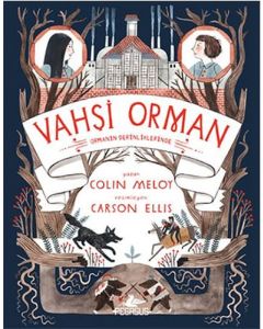 Vahşi Orman- 2 Ormanın Derinliklerinde