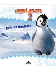 Neşeli Ayaklar 2 - Erik ve Dostları