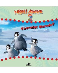 Neşeli Ayaklar 2 - Yavrular Nerede?