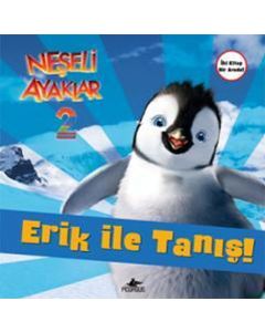 Neşeli Ayaklar 2 - Erik ile Tanış! ve Amigolar!