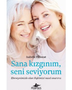 Sana Kızgınım Seni Seviyorum