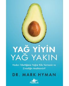 Yağ Yiyin Yağ Yakın