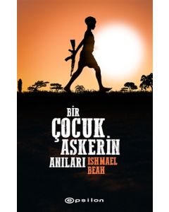 Bir Çocuk Askerin Anıları