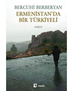 Ermenistan’da Bir Türkiyeli
