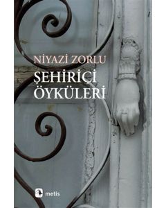 Şehiriçi Öyküleri