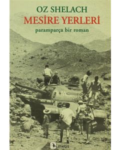 Mesire Yerleri - Paramparça Bir Roman