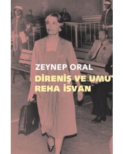 Direniş ve Umut: Reha İsvan