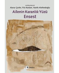 Ailenin Karanlık Yüzü: Ensest