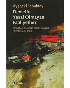 Devletin Yasal Olmayan Faaliyetleri