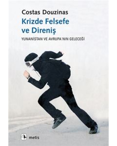 Krizde Felsefe ve Direniş