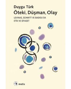 Öteki, Düşman, Olay