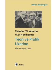 Teori ve Pratik Üzerine 