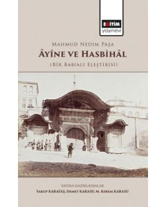 Mahmud Nedim Paşa Âyîne ve Hasbihâl