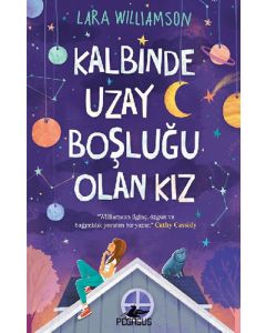 Kalbinde Uzay Boşluğu Olan Kız