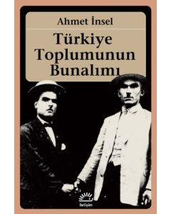 Türkiye Toplumunun Bunalımı