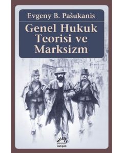 Genel Hukuk Teorisi ve Marksizm