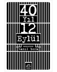 40 Yıl 12 Eylül