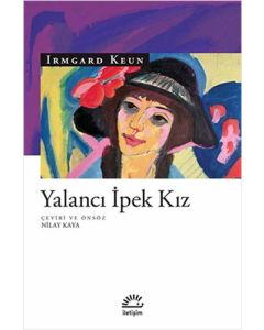 Yalancı İpek Kız