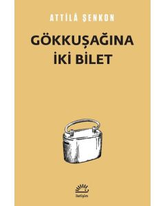 Gökkuşağına İki Bilet