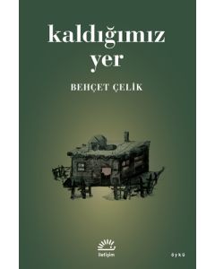 Kaldığımız Yer