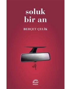 Soluk Bir An