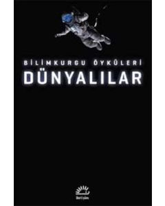 Dünyalılar: Bilimkurgu Öyküleri