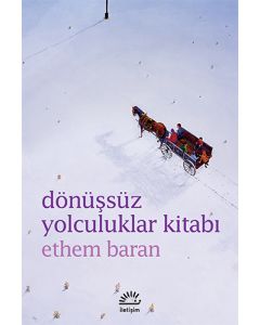 Dönüşsüz Yolculuklar Kitabı