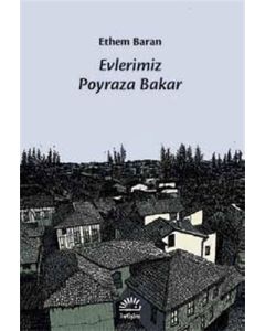 Evlerimiz Poyraza Bakar
