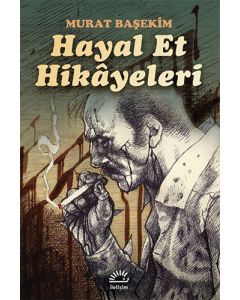 Hayal Et Hikâyeleri